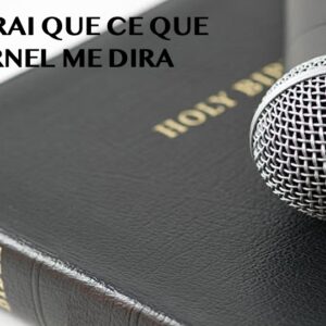 JE NE DIRAI QUE CE QUE L&rsquo;ÉTERNEL ME DIRA